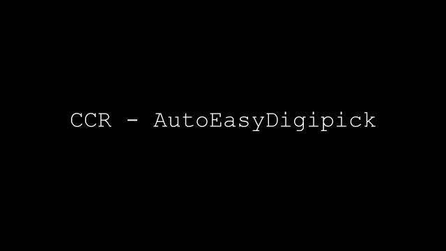 CCR - Auto Easy Digipick