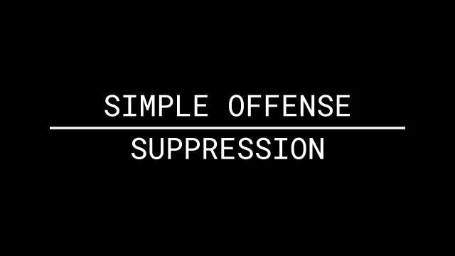 Simple Offence Suppression SFSE