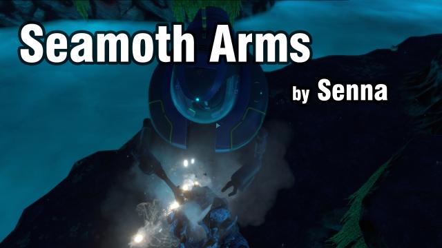 Руки Мотылька / Seamoth Arms для Subnautica