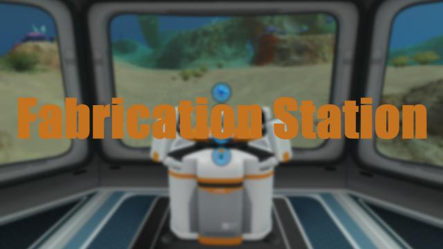 Fabrication Station for Subnautica