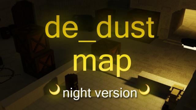 Dust 2   CS  Night de_dust2 from Counter-Strike