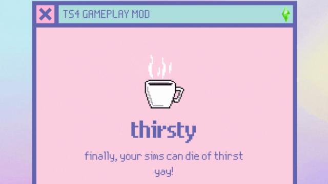 Thirsty (Gameplay Mod) for The Sims 4