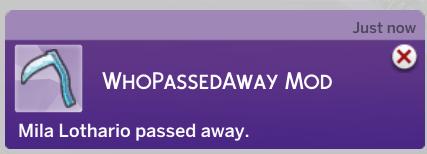 ?  Who Passed Away? for The Sims 4