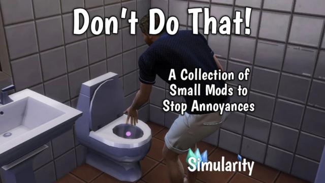 Don’t Do That for The Sims 4