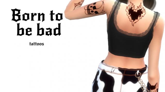 Born To Be Bad Tattoos for The Sims 4