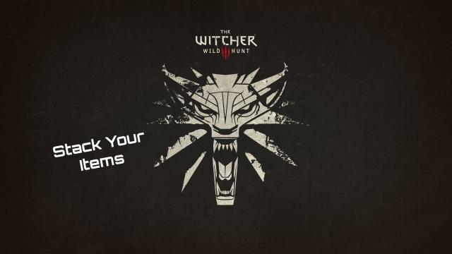 Stack Your Items for The Witcher 3