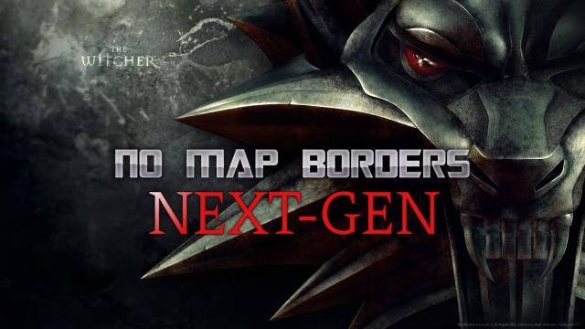 No Map Borders - Next-Gen