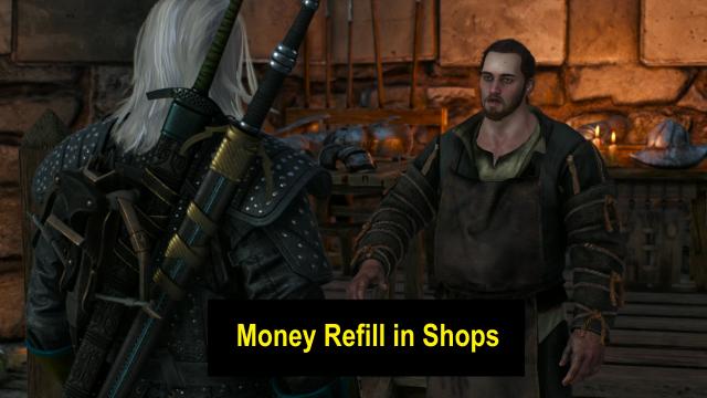 Money Refill In Shops - NEXT GEN для The Witcher 3 Next Gen
