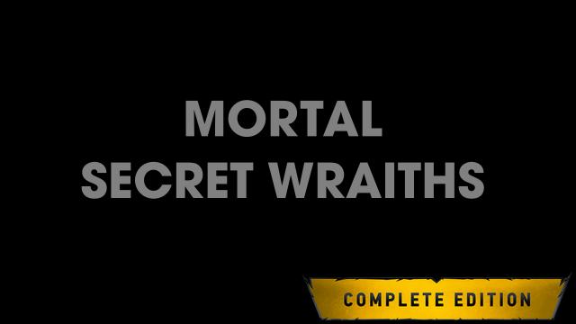 Mortal Secret Wraiths