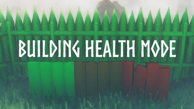 Здоровье построек / Building Health Mode для Valheim