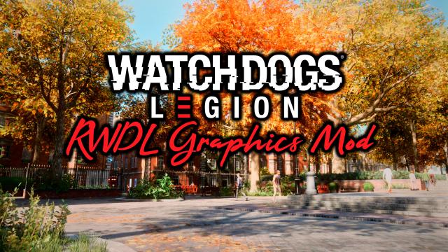 Watch Dogs Legion Reshade Graphics Mod